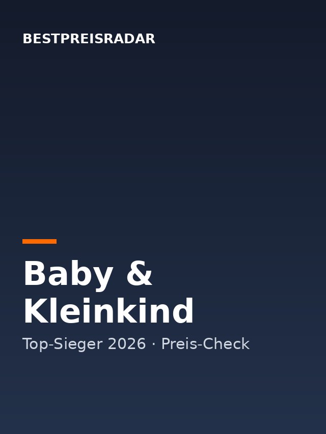 Baby & Kleinkind