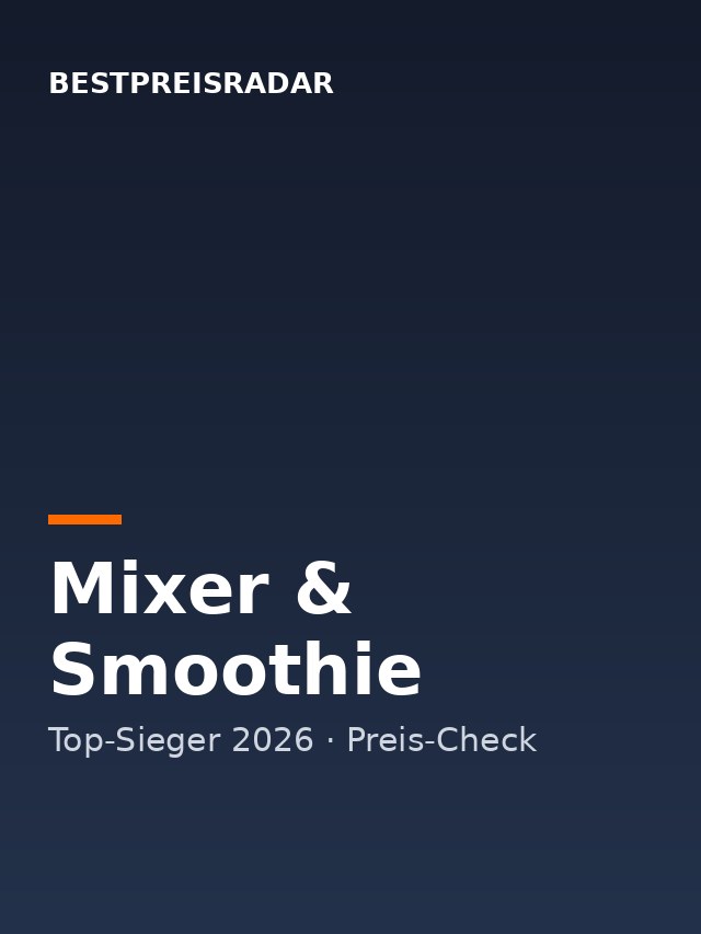 Mixer & Smoothie