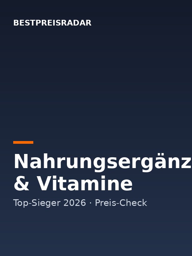 Nahrungsergänzung & Vitamine