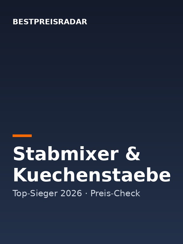 Stabmixer & Kuechenstaebe