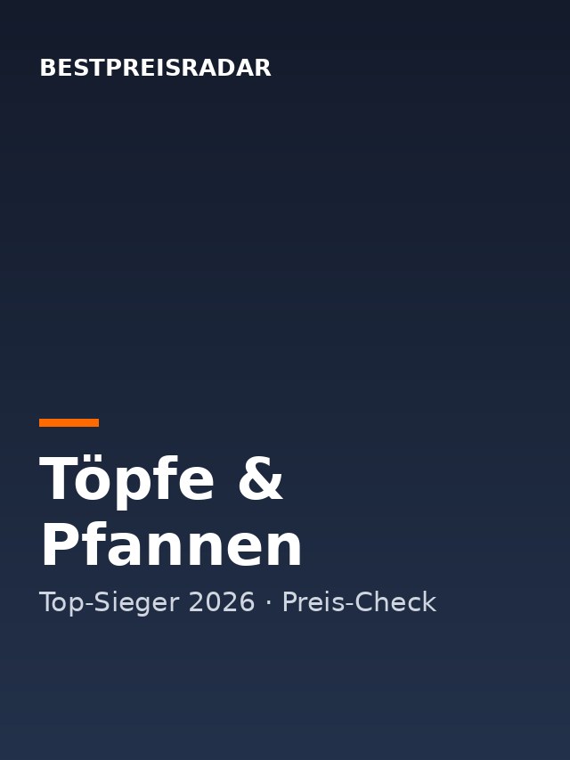 Töpfe & Pfannen