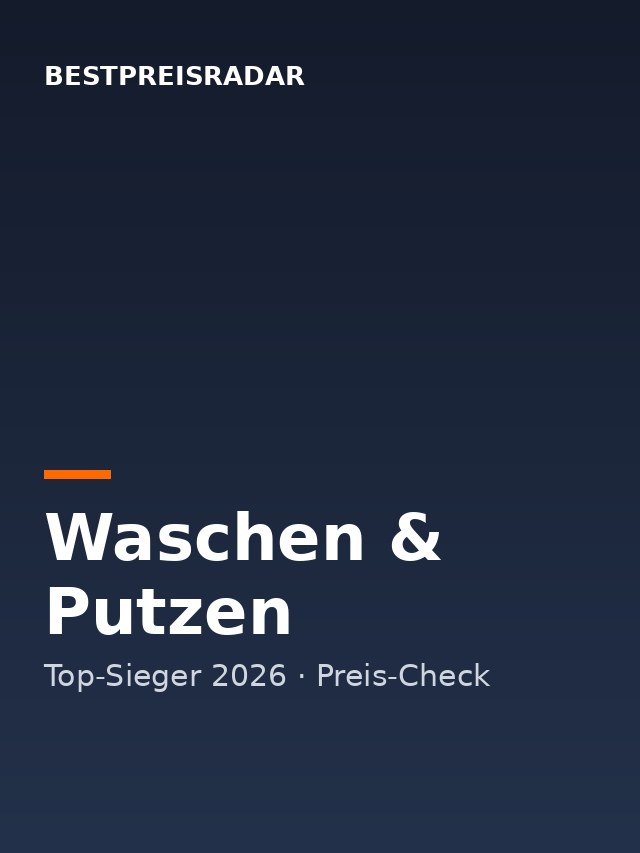 Waschen & Putzen