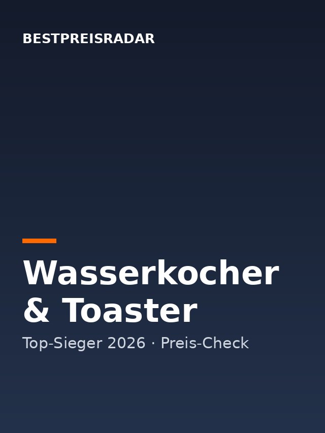 Wasserkocher & Toaster